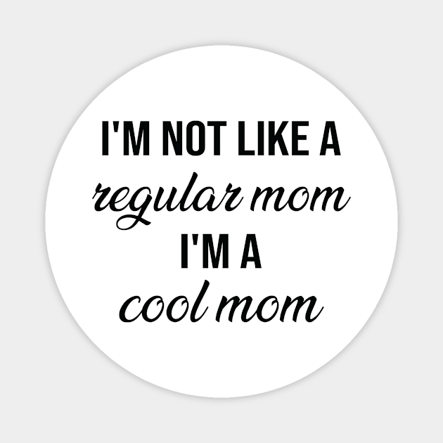 Mom , Mom Gift, Mother Gifts, Gift for Moms, Mom Birthday Gift, Best Mom , Promoted to Mom, Funny Mom , New Mother gift Magnet by CoApparel